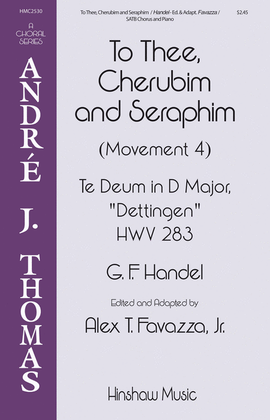 Book cover for To Thee, Cherubin and Seraphim
