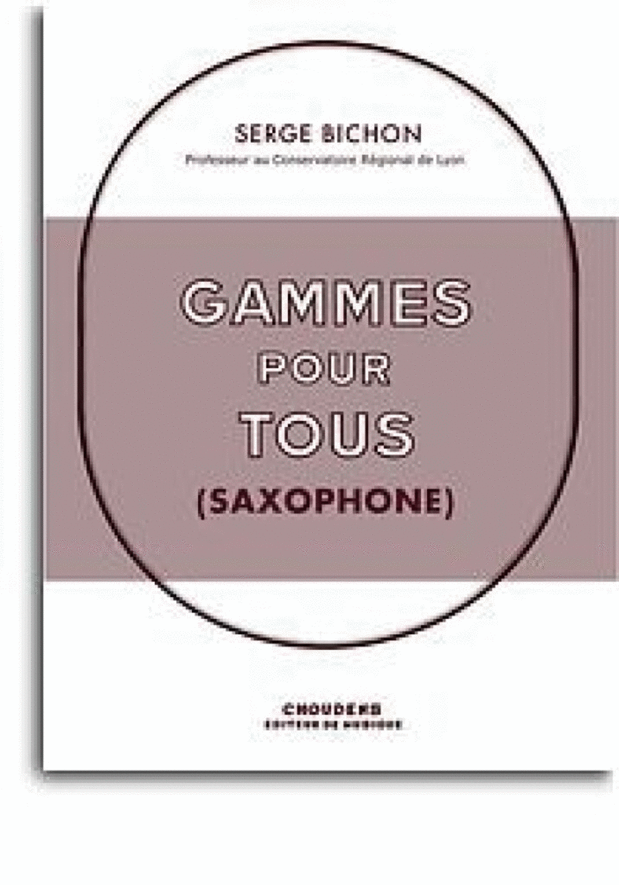 Gammes pour Tous Gammes pour Tous Saxophone Solo scores gallery preview page 1