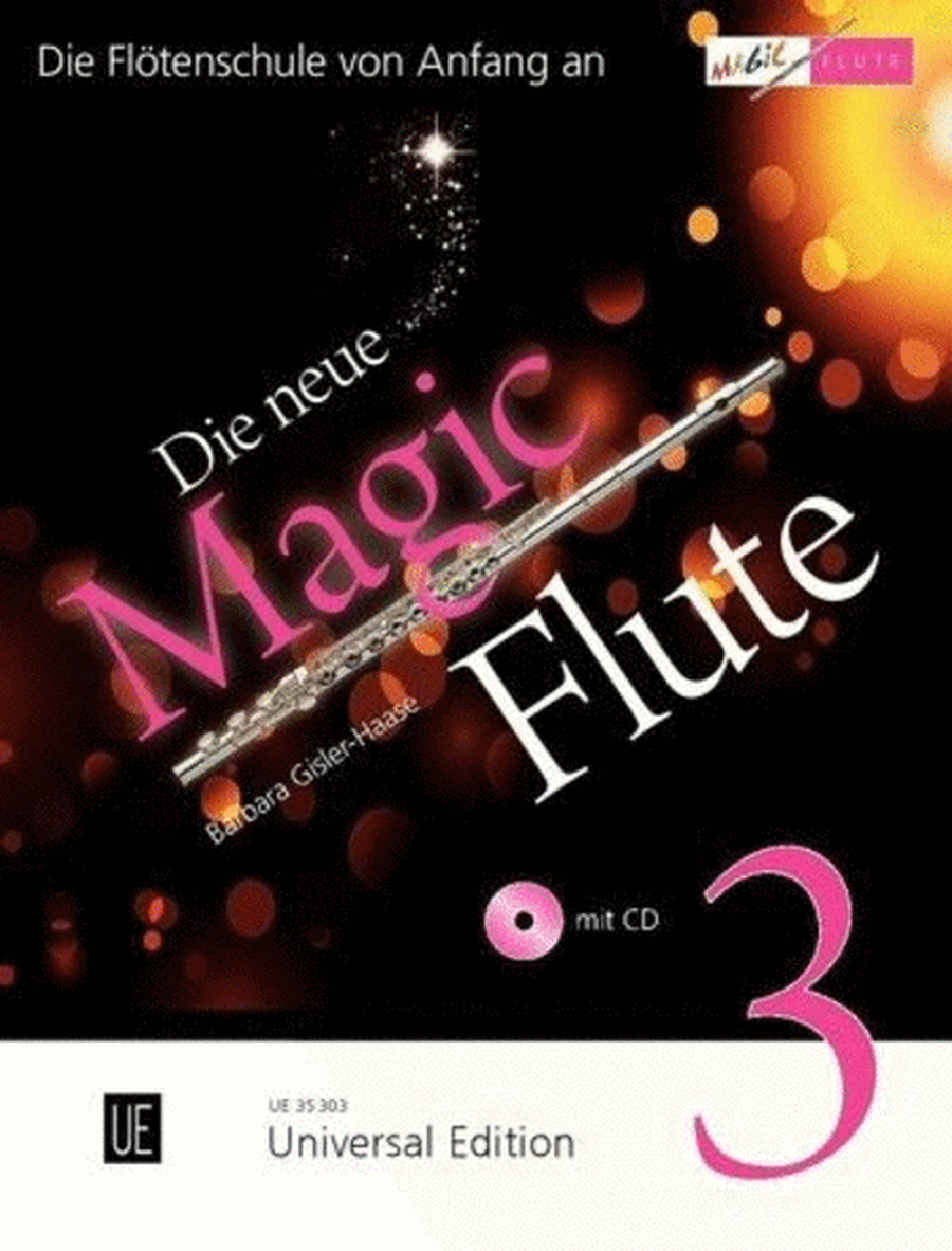 The New Magic Flute Vol. 3