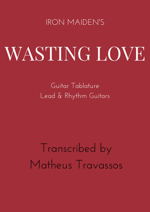 Wasting Love