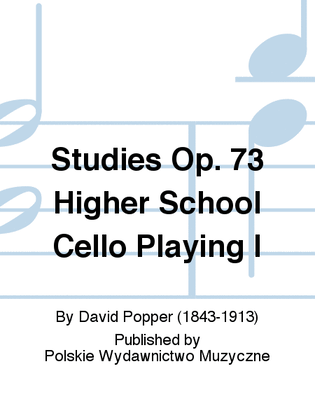 Studies Op. 73 Higher School Cello Playing I