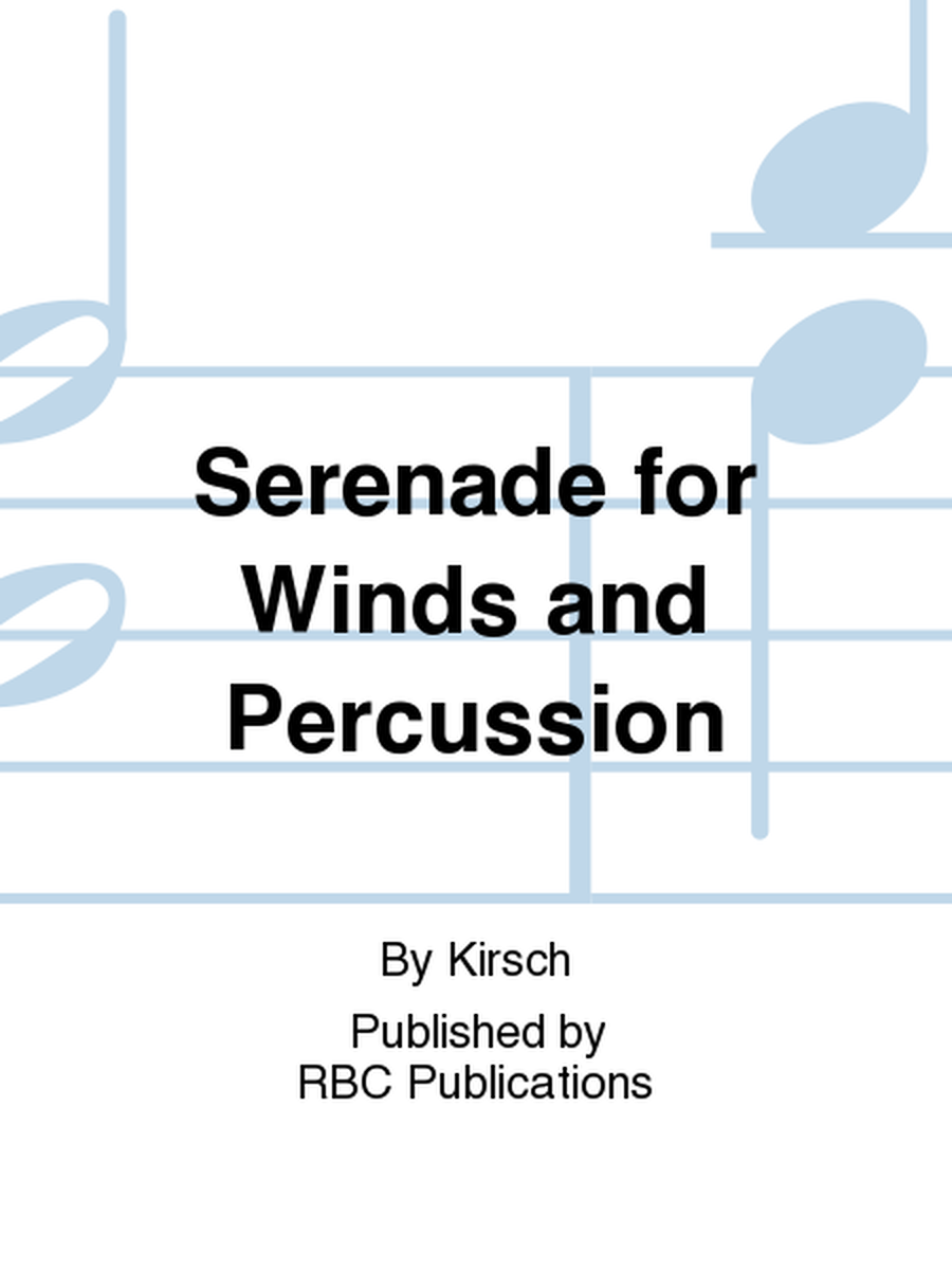 Serenade for Winds and Percussion