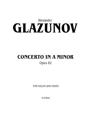 Book cover for Glazunov: Concerto in A Minor, Op. 82