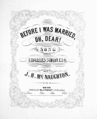 Before I Was Married, Oh, Dear! Song