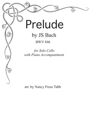 Book cover for Bach Prelude BWV 846 for Solo Cello with Piano Accompaniment