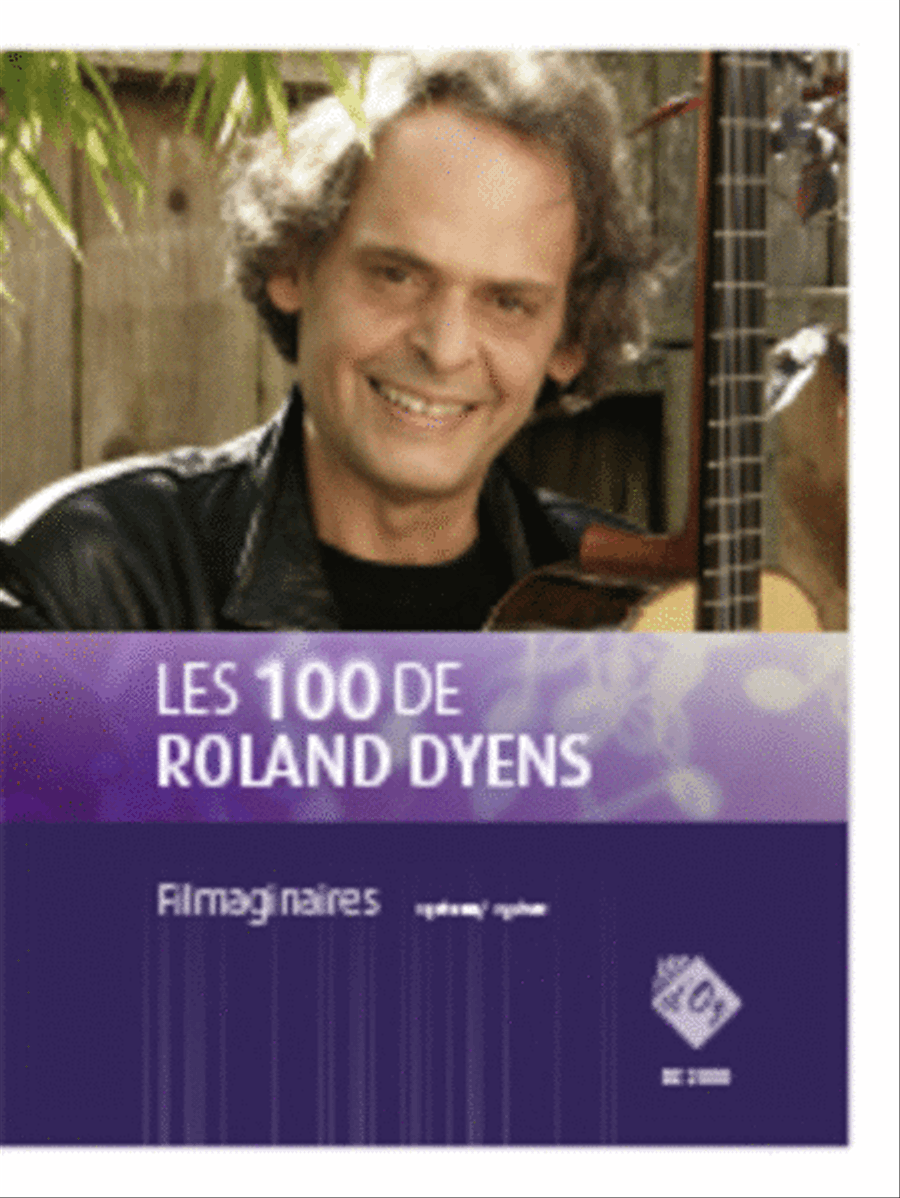 Les 100 de Roland Dyens - Filmaginaires Guitar Ensemble scores gallery preview page 1