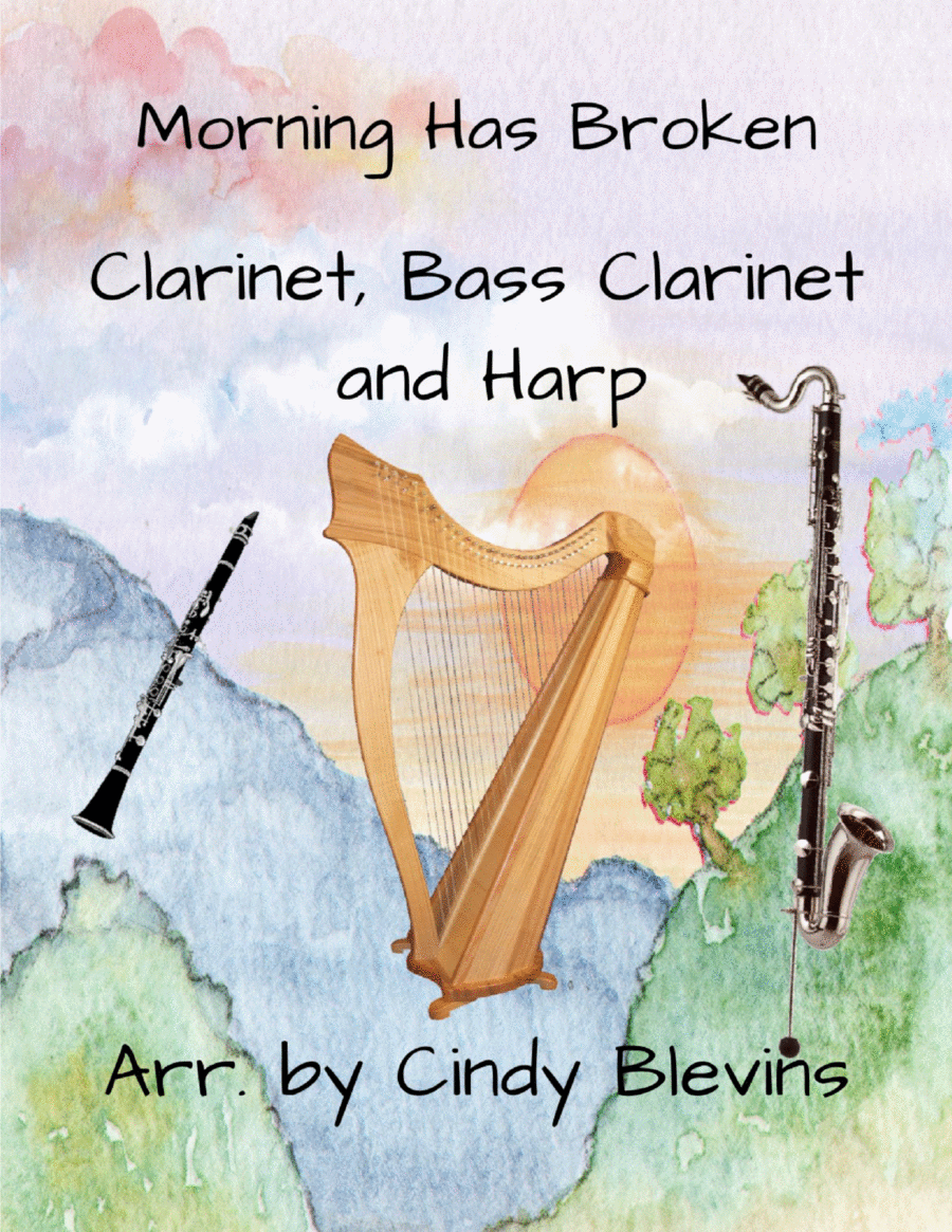 Book cover for Morning Has Broken, for Clarinet, Bass Clarinet and Harp