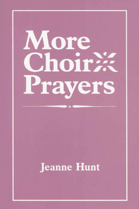 Book cover for More Choir Prayers