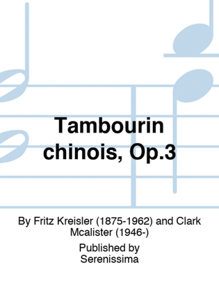 Tambourin chinois, Op.3