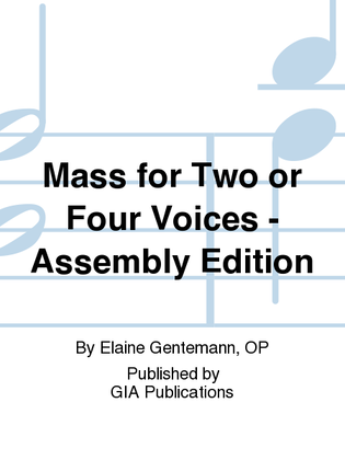 Book cover for Mass for Two or Four Voices - Assembly edition