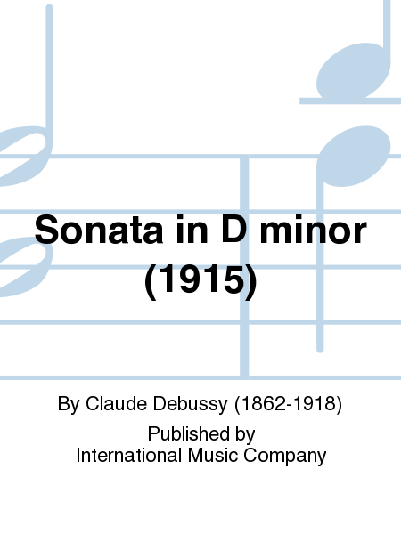 Sonata In D Minor (1915)
