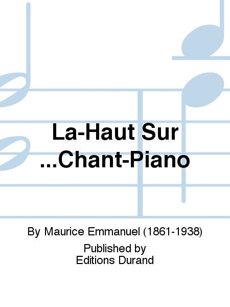 La-Haut Sur...Chant-Piano