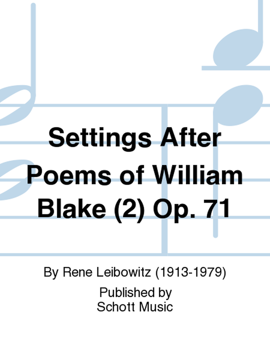 Settings After Poems of William Blake (2) Op. 71