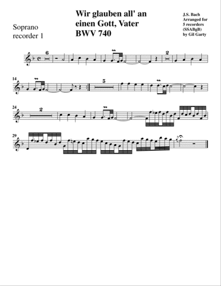 Wir glauben all' an einen Gott, Vater BWV 740 a 2 Clav. e Pedale doppio (arrangement for 5 recorde