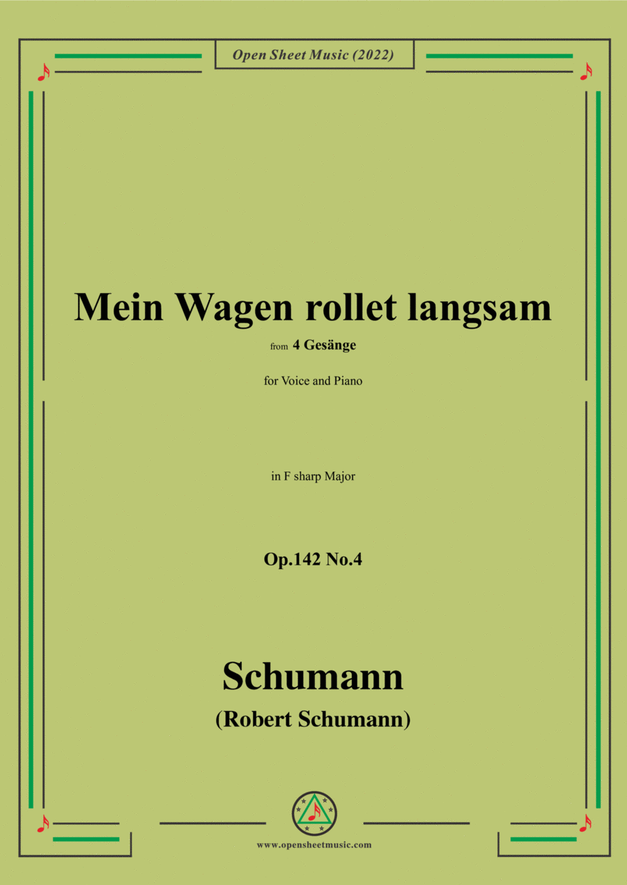 Schumann-Mein Wagen rollet langsam,in F sharp Major,Op.142 No.4 Voice scores gallery preview page 1