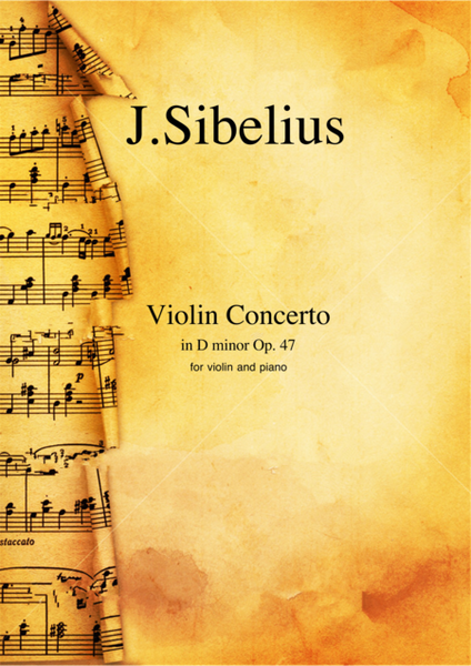 Concerto in D minor Op.47 by Jean Sibelius for violin and piano