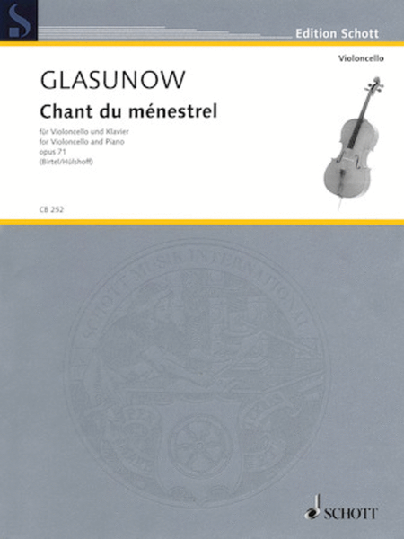 Alexander Glazunov - Chant du menestrel, Op. 71