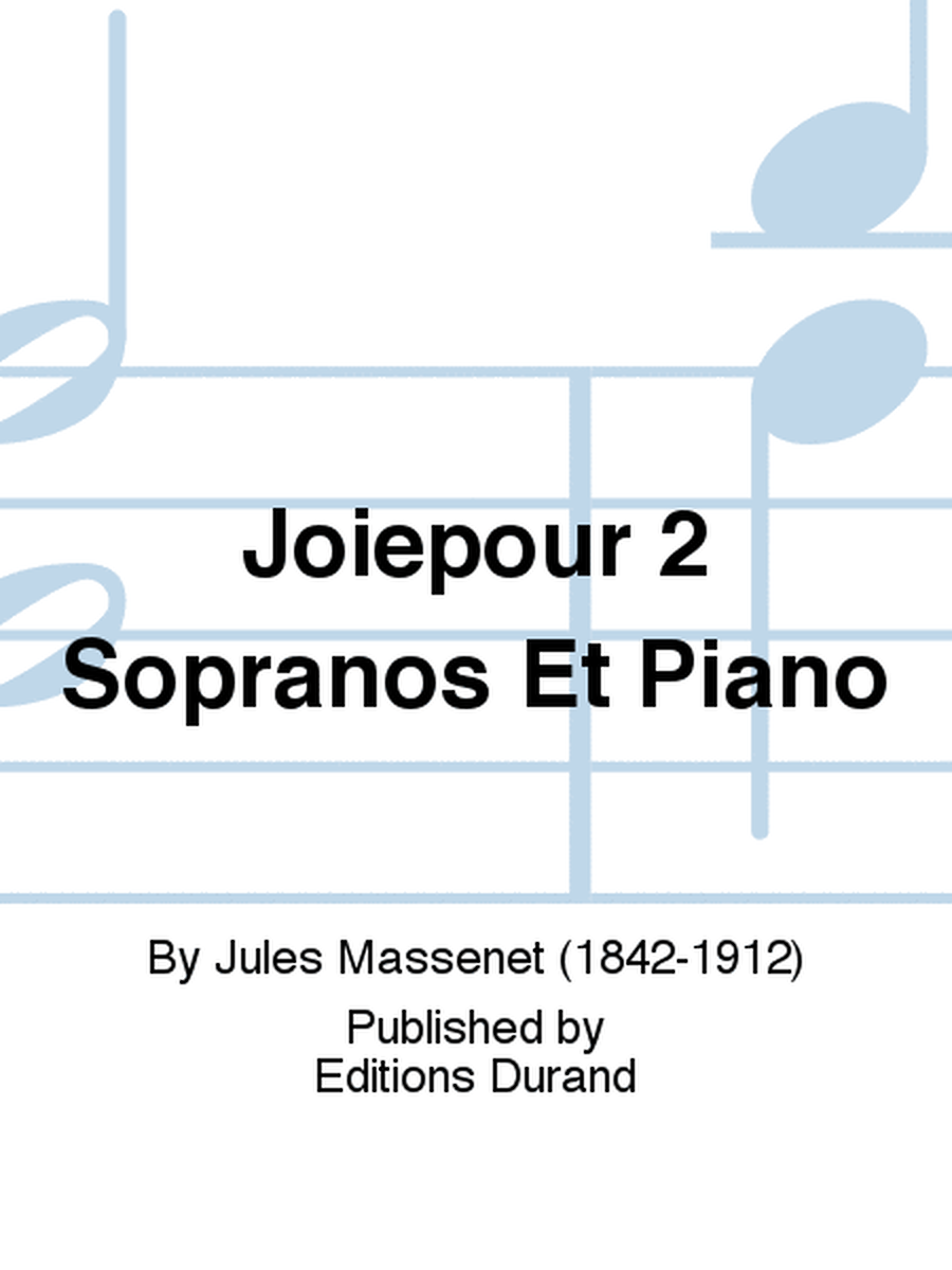 Joiepour 2 Sopranos Et Piano