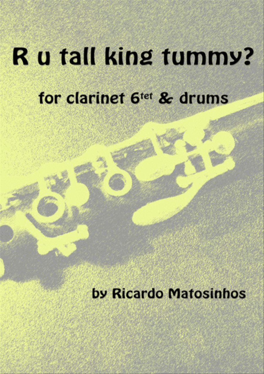 R u tall king tummy? R u tall king tummy? Small Ensemble scores gallery preview page 1