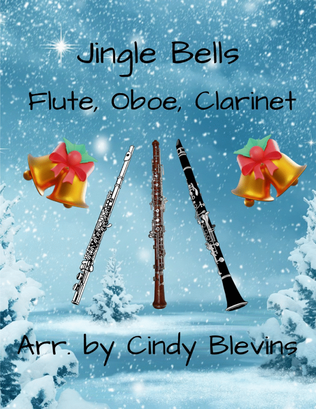 Book cover for Jingle Bells, for Flute, Oboe and Clarinet