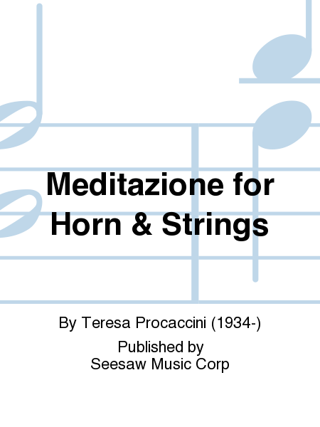 Meditazione for Horn & Strings