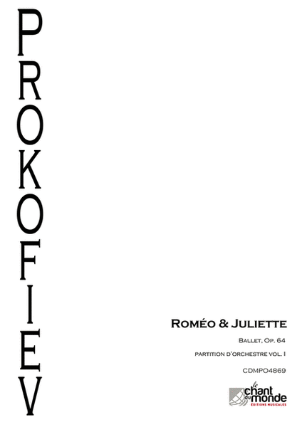 Romeo Et Juliette Ballet, Op.64