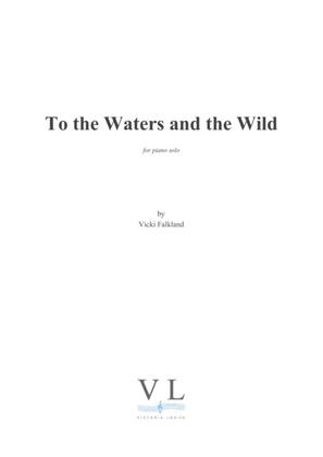 To the Waters and the Wild