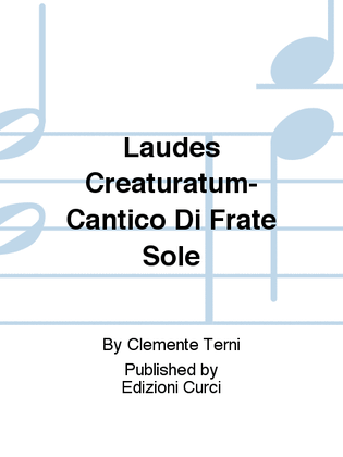 Laudes Creaturatum-Cantico Di Frate Sole
