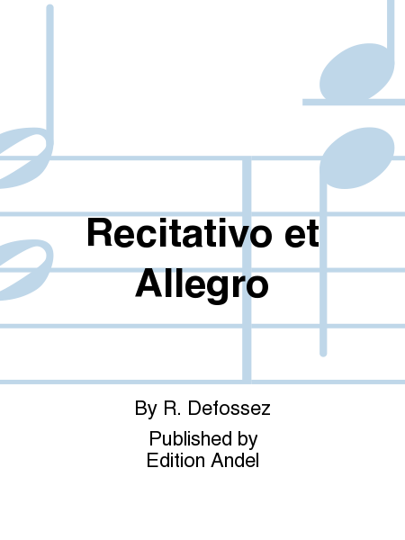 Recitativo et Allegro
