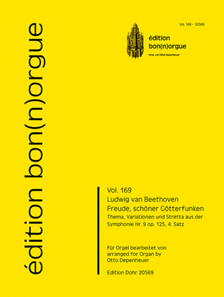 Book cover for Freude, schöner Götterfunken -Thema, Variationen und Stretta- (für Orgel) (aus dem 4. Satz der Symphonie Nr. 9 op. 125)