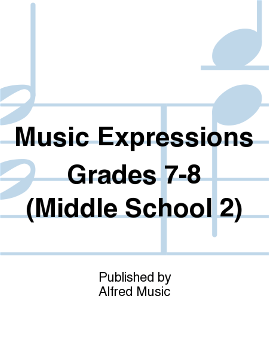 Music Expressions Grades 7-8 (Middle School 2) CD scores gallery preview page 1