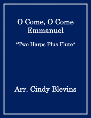 Book cover for O Come, O Come Emmanuel, for Two Harps Plus Flute
