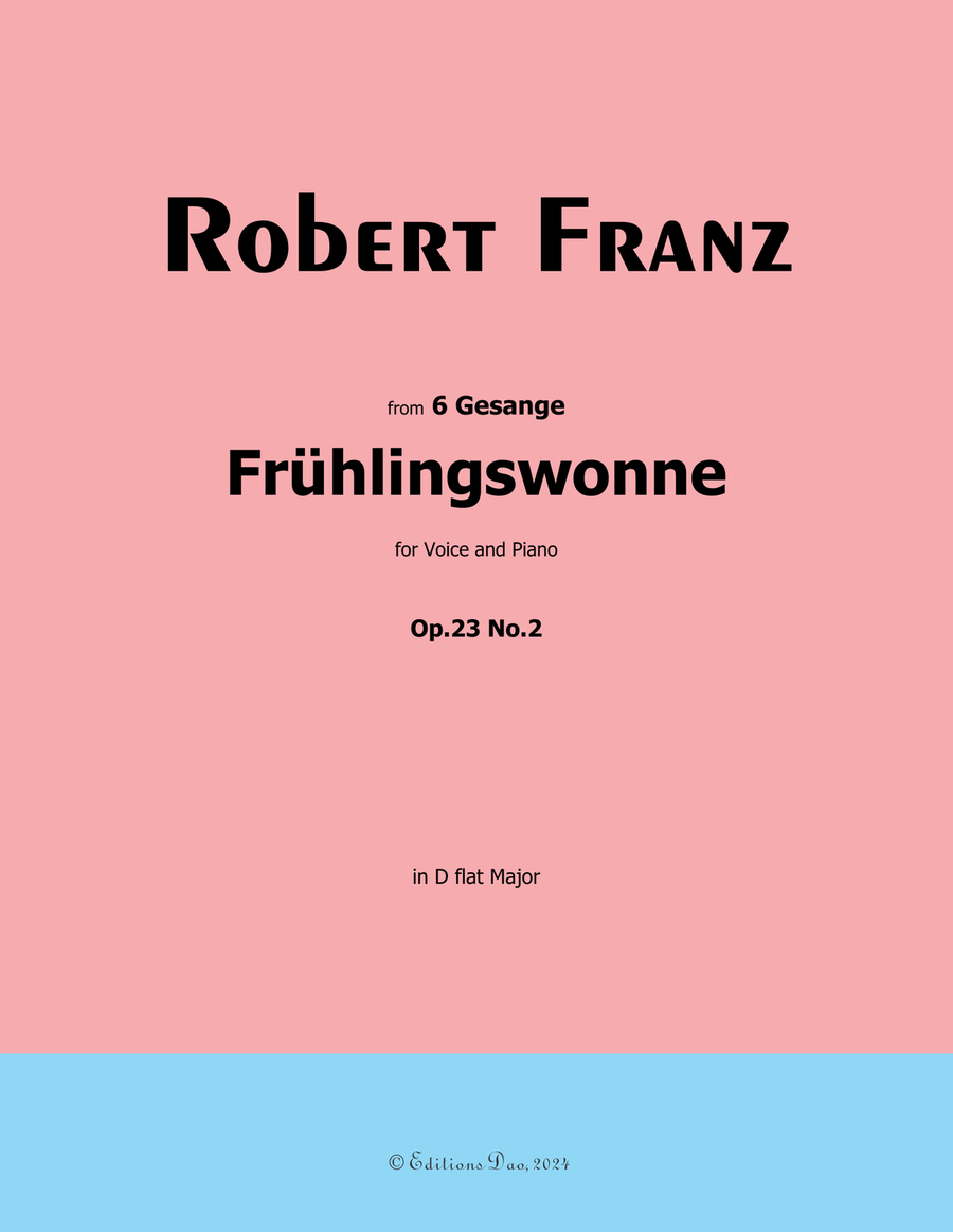 Fruhlingswonne, by Robert Franz, in D flat Major Voice scores gallery preview page 1