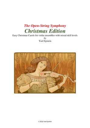 Book cover for Open-string Symphony Christmas Edition: Holiday songs for mixed level violin ensemble