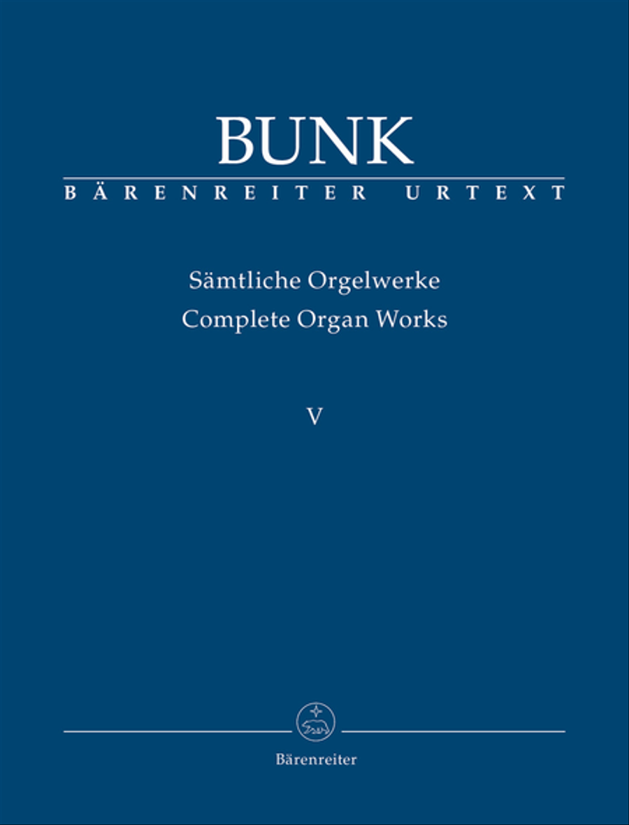 Complete Organ Works, Volume V