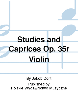 Studies and Caprices Op. 35r Violin
