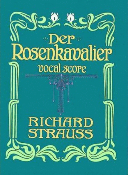 Strauss - Der Rosenkavalier Vocal Score