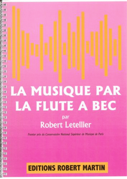 Musique par la flute a bec (la)