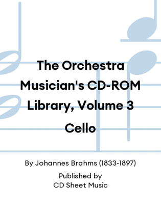 The Orchestra Musician's CD-ROM Library, Volume 3 Cello