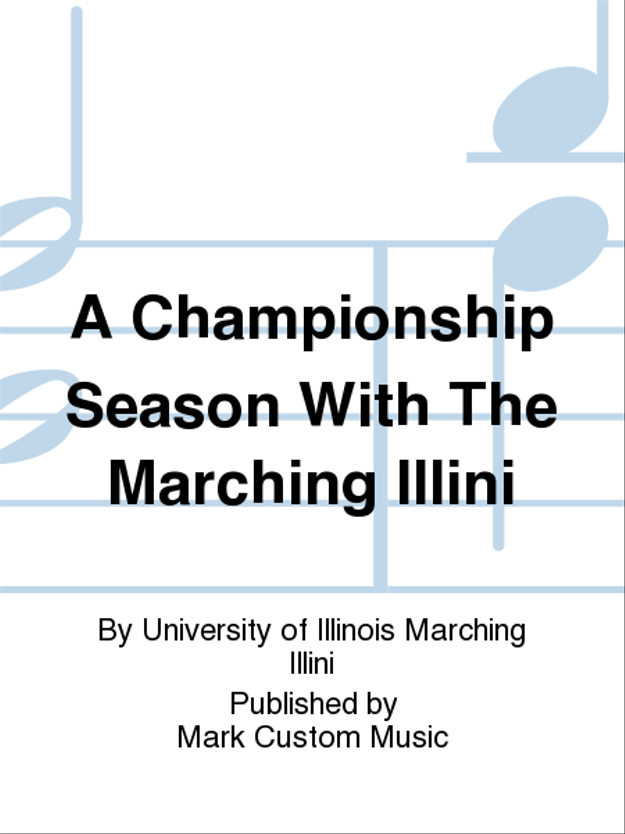 A Championship Season With The Marching Illini Marching Band scores gallery preview page 1