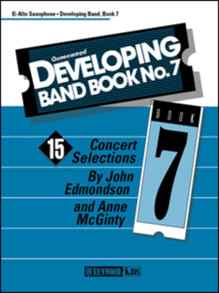 Book cover for Developing Band Book No. 7 - Eb Alto Saxophone