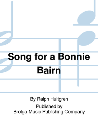 Song for a Bonnie Bairn