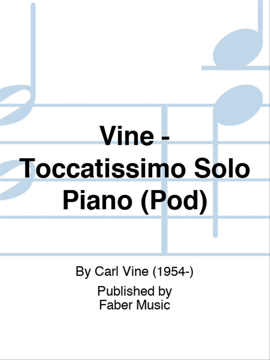 Vine - Toccatissimo Solo Piano (Pod) Piano Solo scores gallery preview page 1