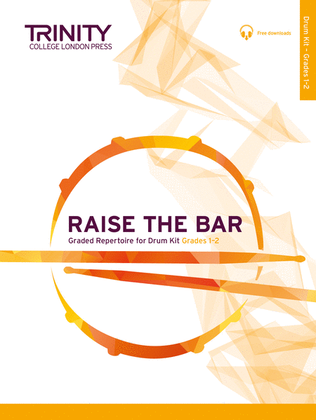 Book cover for Raise the Bar Drum Kit Grades 1-2