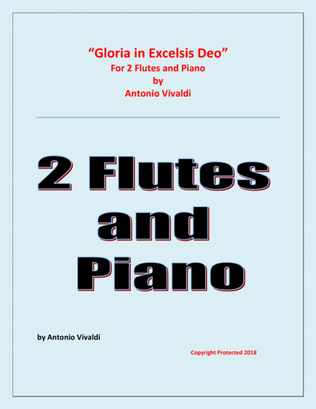 Gloria in Excelsis Deo - for 2 Flutes and Piano