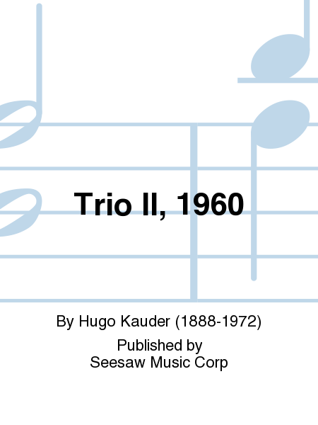 Hugo Kauder: Trio Ii, 1960