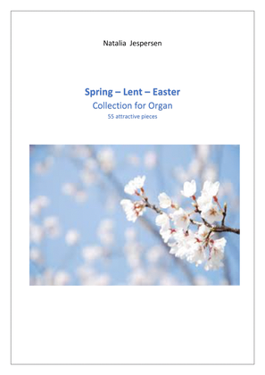 Spring - Lent - Easter Organ Collection