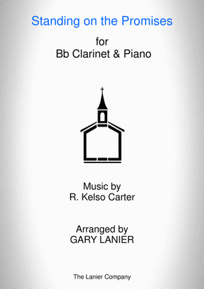 Book cover for STANDING ON THE PROMISES (Bb Clarinet/Piano and Bb Clarinet Part)