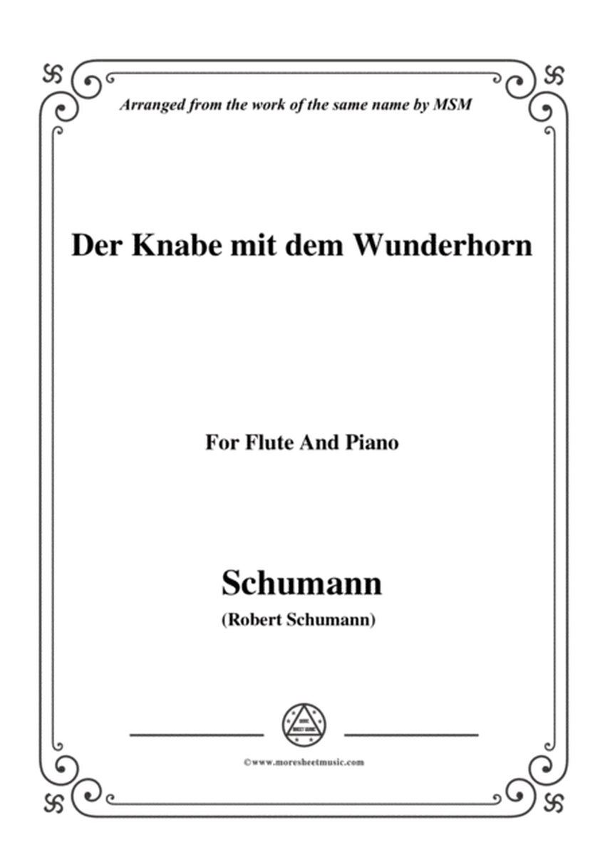 Schumann-Der Knabe mit dem Wunderhorn,for Flute and Piano image number null