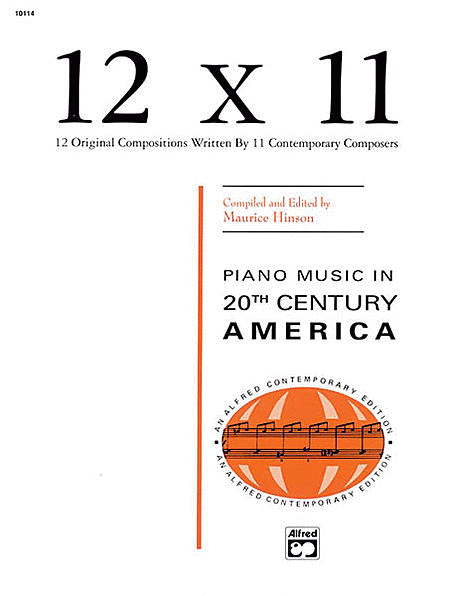 12 X 11 - Piano Music Of 20th Century America